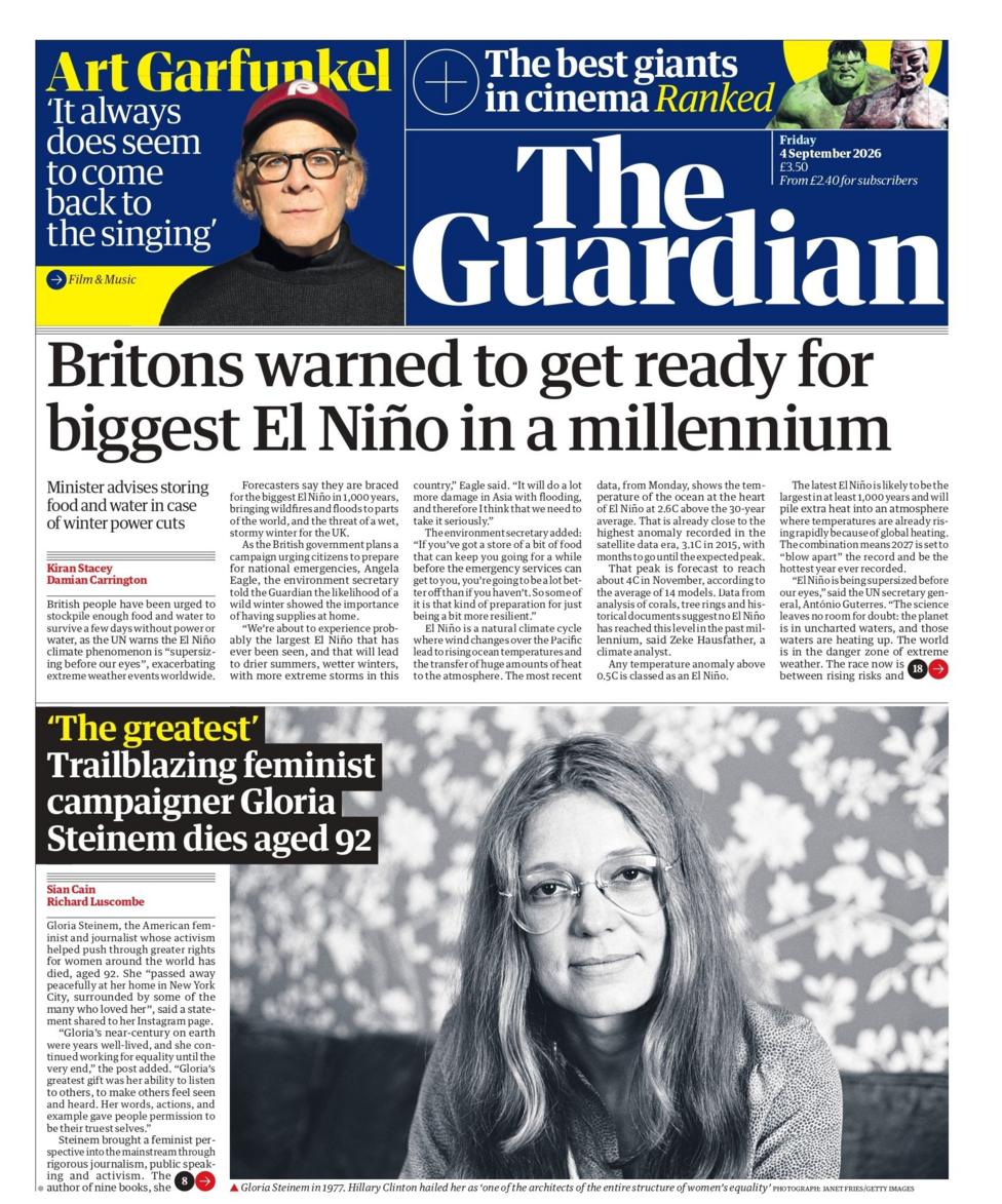 "Britons warned to get ready for biggest El Niño in a millennium," reads the headline on the front page of .