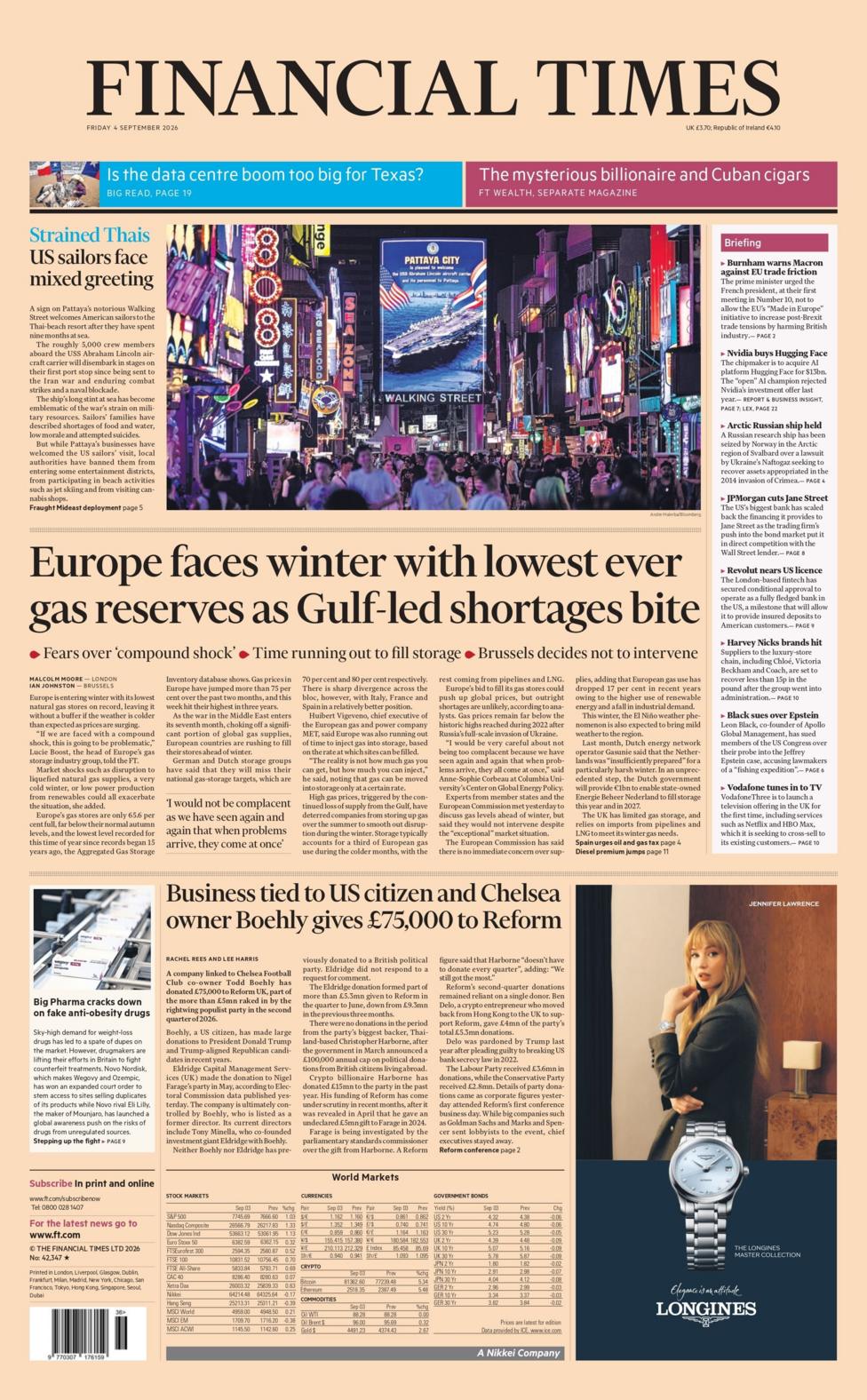 "Europe faces winter with lowest ever gas reserves as Gulf-led shortages bite," reads the headline on the front page of the Financial Times.