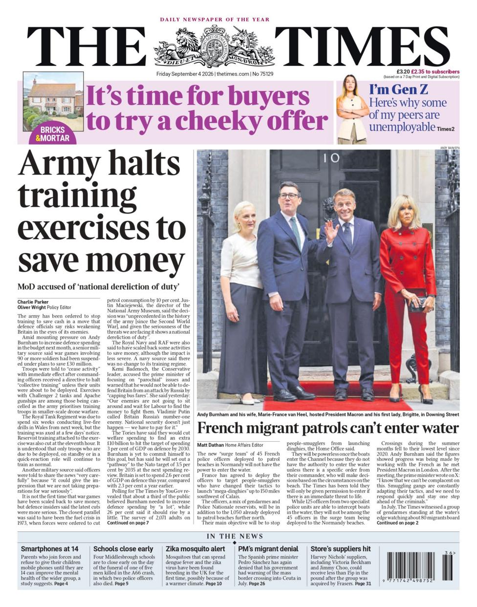 "Army halts training exercises to save money," reads the headline on the front page of the Times.