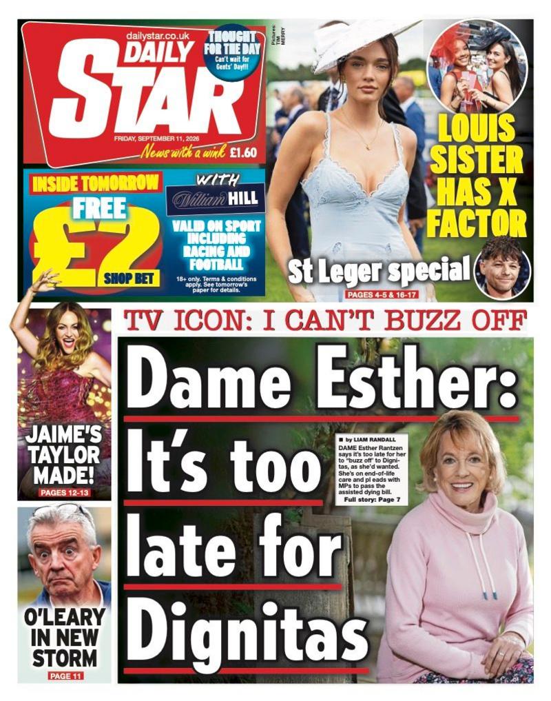 The headline on the front page of the Daily Star reads: “Dame Esther: It's too late for Dignitas”.