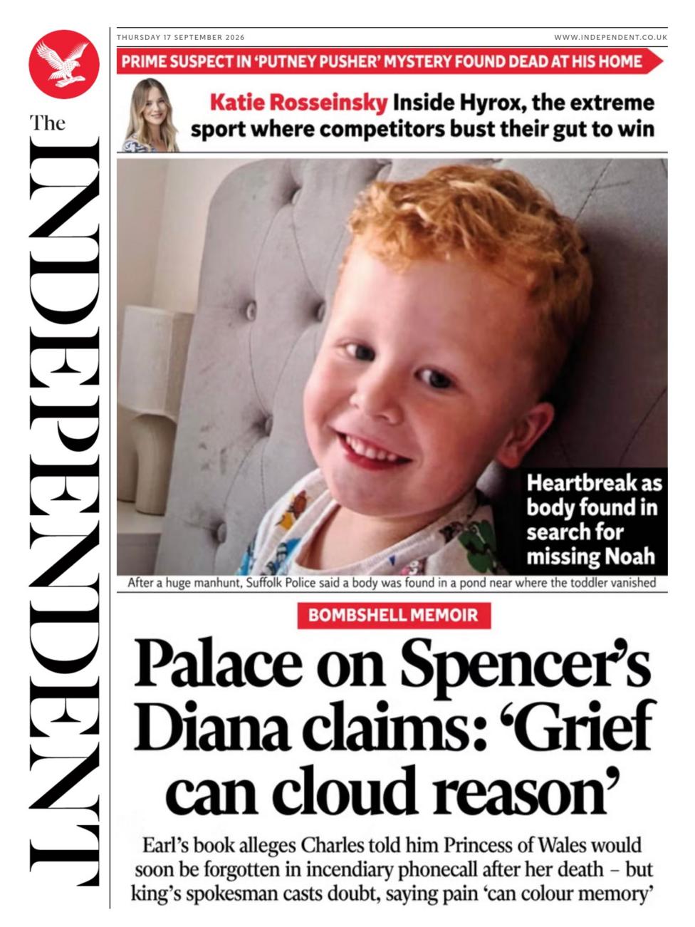 The headline on the front page of the Independent reads: 'Palace on Spencer's Diana claims: "Grief can cloud reason".'