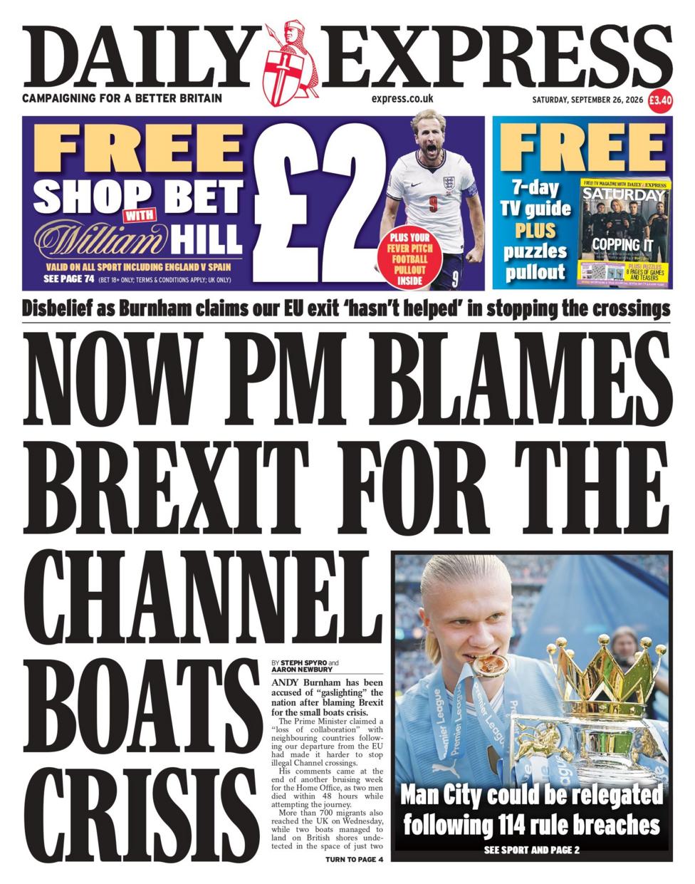 "Now PM blames Brexit for the Channel boats crisis," reads the headline on the front page of the Daily Express.
