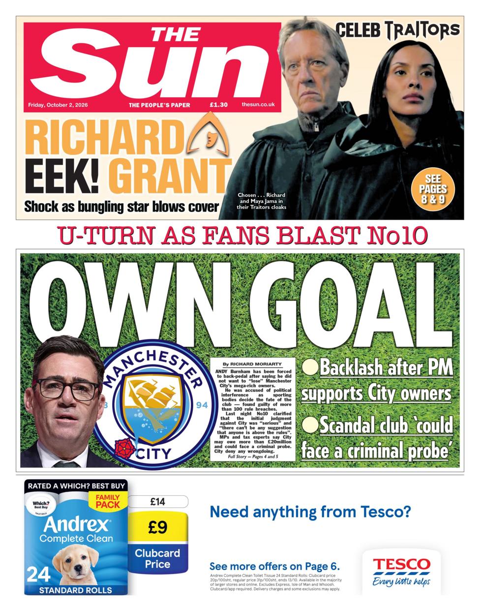The headline on the front page of the Sun reads: “Own goal”.