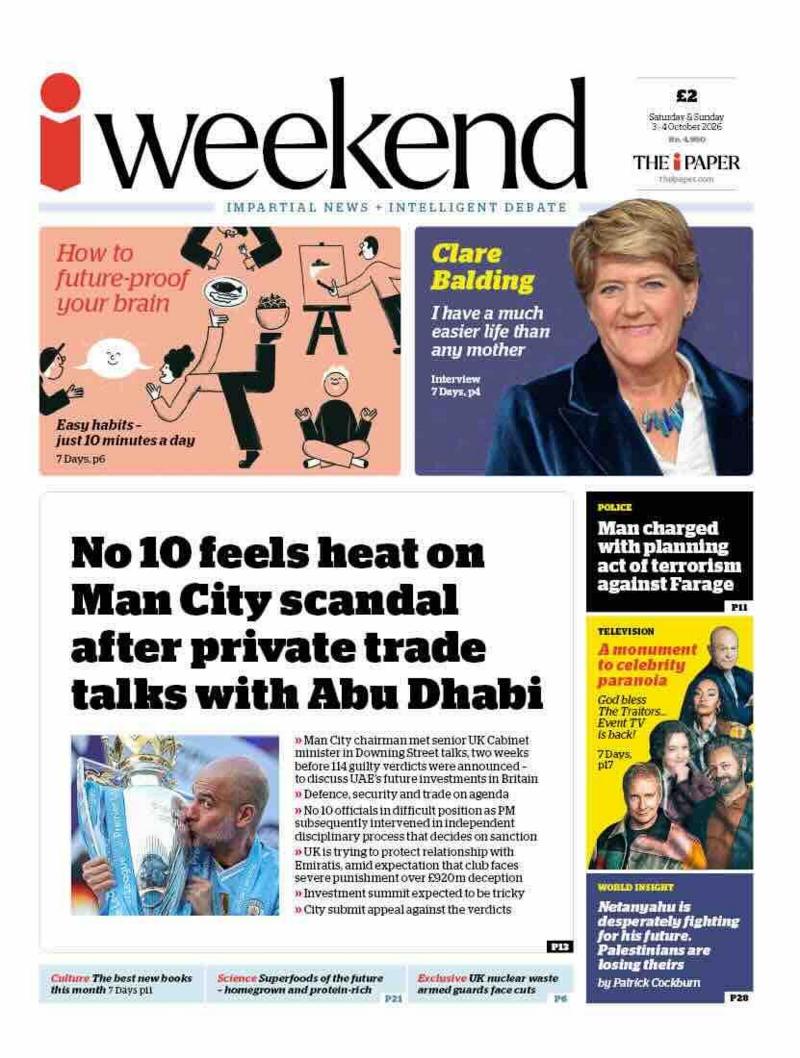 The headline on the front page of the i Paper reads: 'No 10 feels heat on Man City scandal after private talks with Abu Dhabi.'