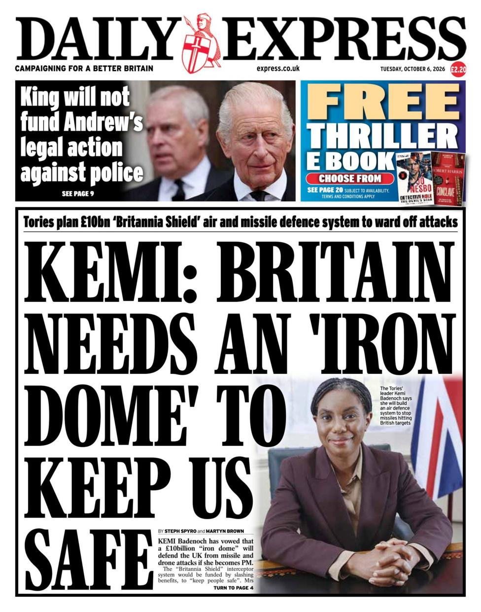 The headline on the front page of the Express reads: "Kemi: Britain needs an 'Iron Dome' to keep us safe".