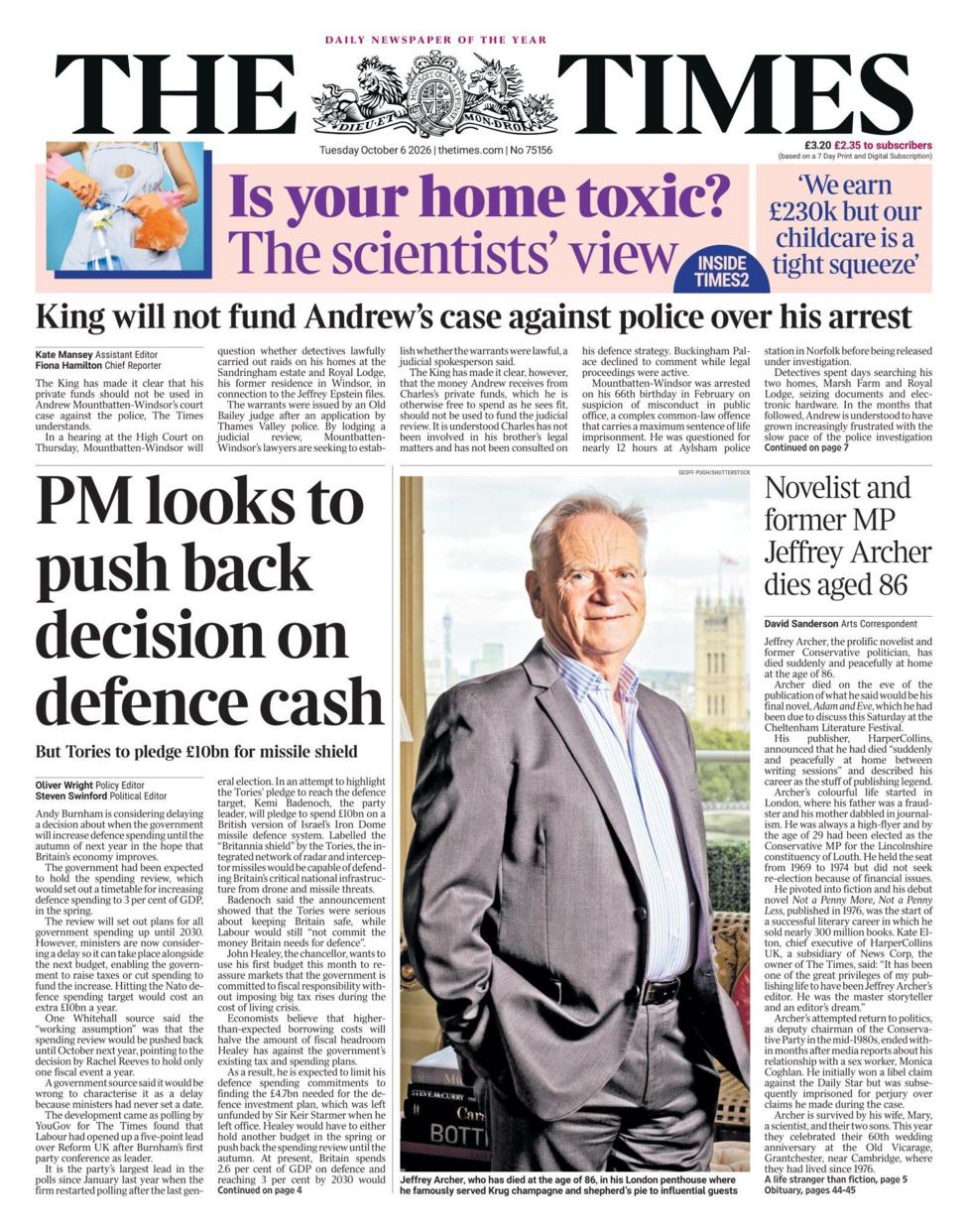 The headline on the front page of the Times reads: "PM looks to push back decision on defence cash". 