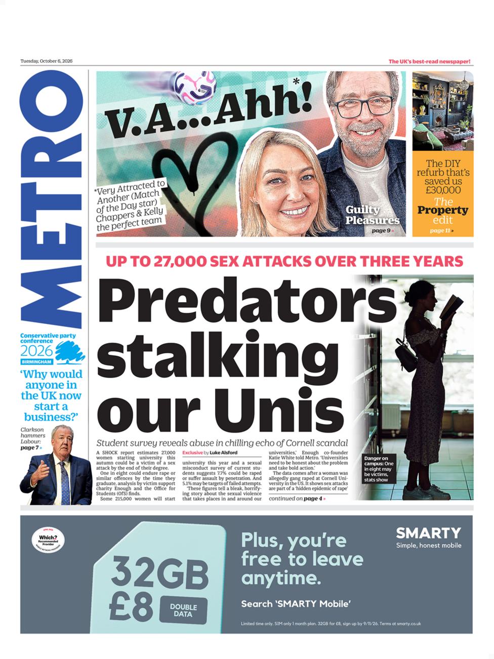 The headline on the front page of the Metro reads: "Predators stalking our Unis".