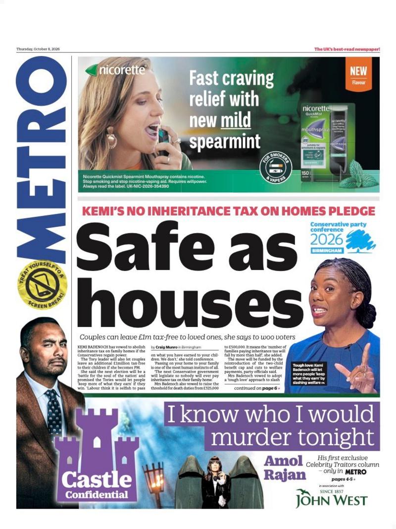 "Safe as houses" reads the headline on the front page of the Metro.