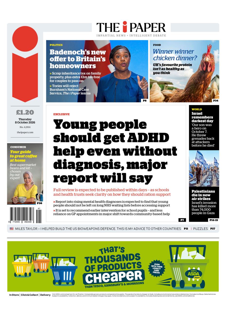 "Young people should get ADHD help even without diagnosis, major report will say" reads the headline on the front page of The i Paper.