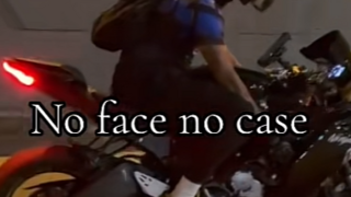 The words "no face no case" superimposed over a man on a motorbike in a face covering.