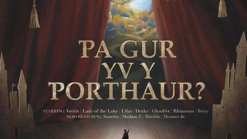 An image of curtains opening to reveal a winding path. In front of it is the text Pa Gur Yv Y Porthaur, translating to What man in the gatekeeper? Ŵr yw'r Porthor?