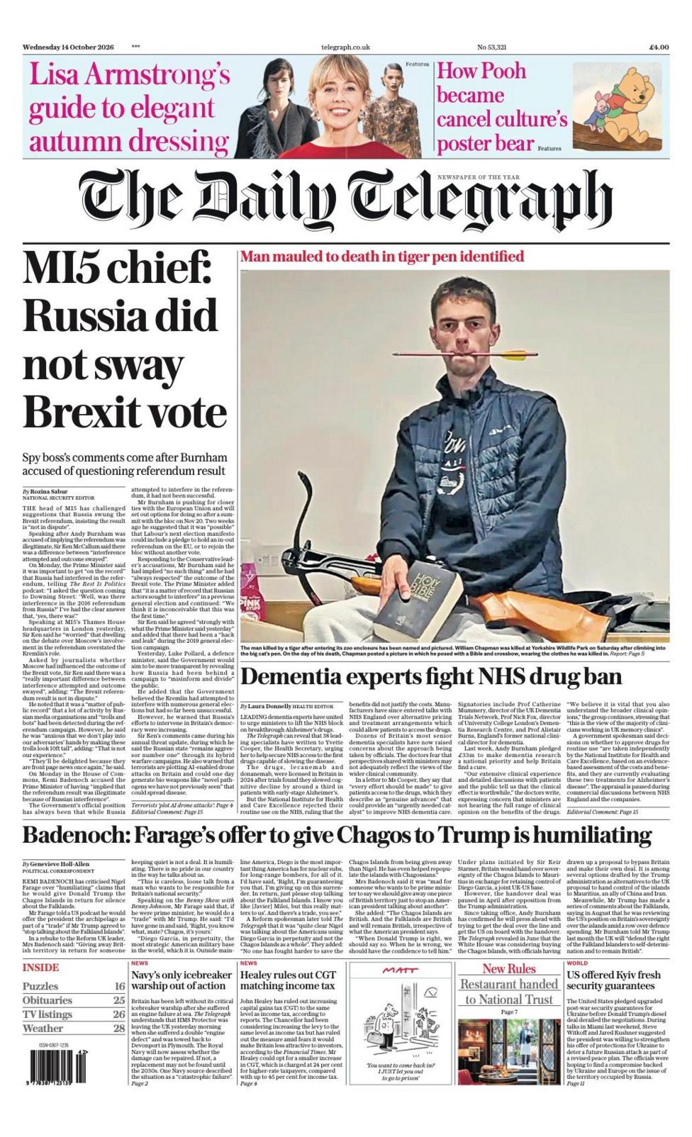 "MI5 chief: Russia did not sway Brexit vote" reads the headline on the front page of the Daily Telegraph.