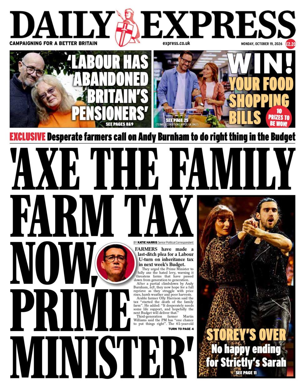 "'Axe the family farm tax now, prime minister'," reads the headline on the front page of the Daily Express.