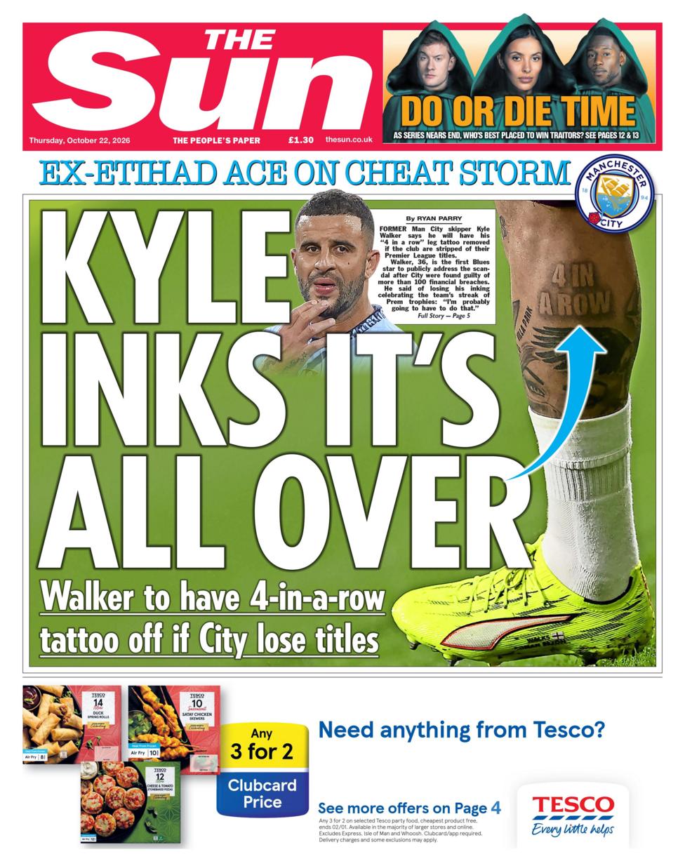 The headline on the front page of the Sun reads: 'Kyle inks it's all over.'