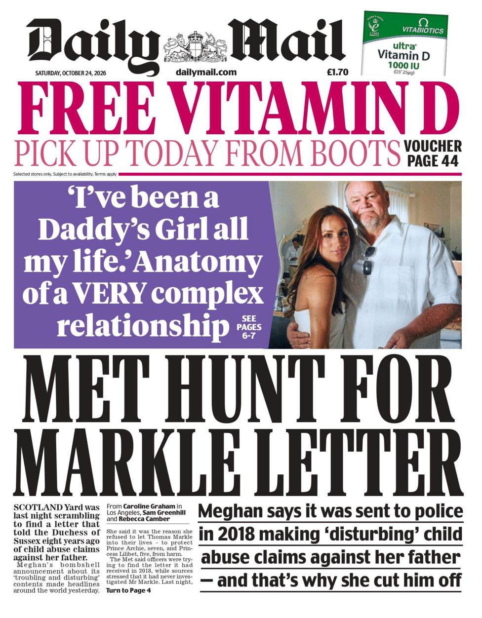 "Met hunt for Markle letter," reads the headline on the front page of the Daily Mail.