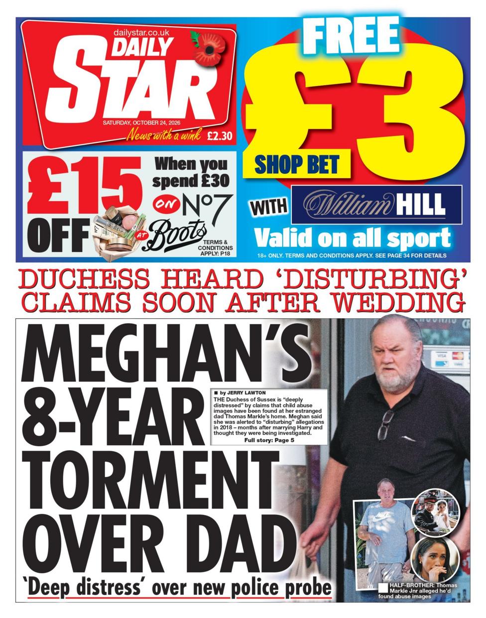 "Meghan's 8-year torment over Dad," reads the headline on the front page of the Daily Star.