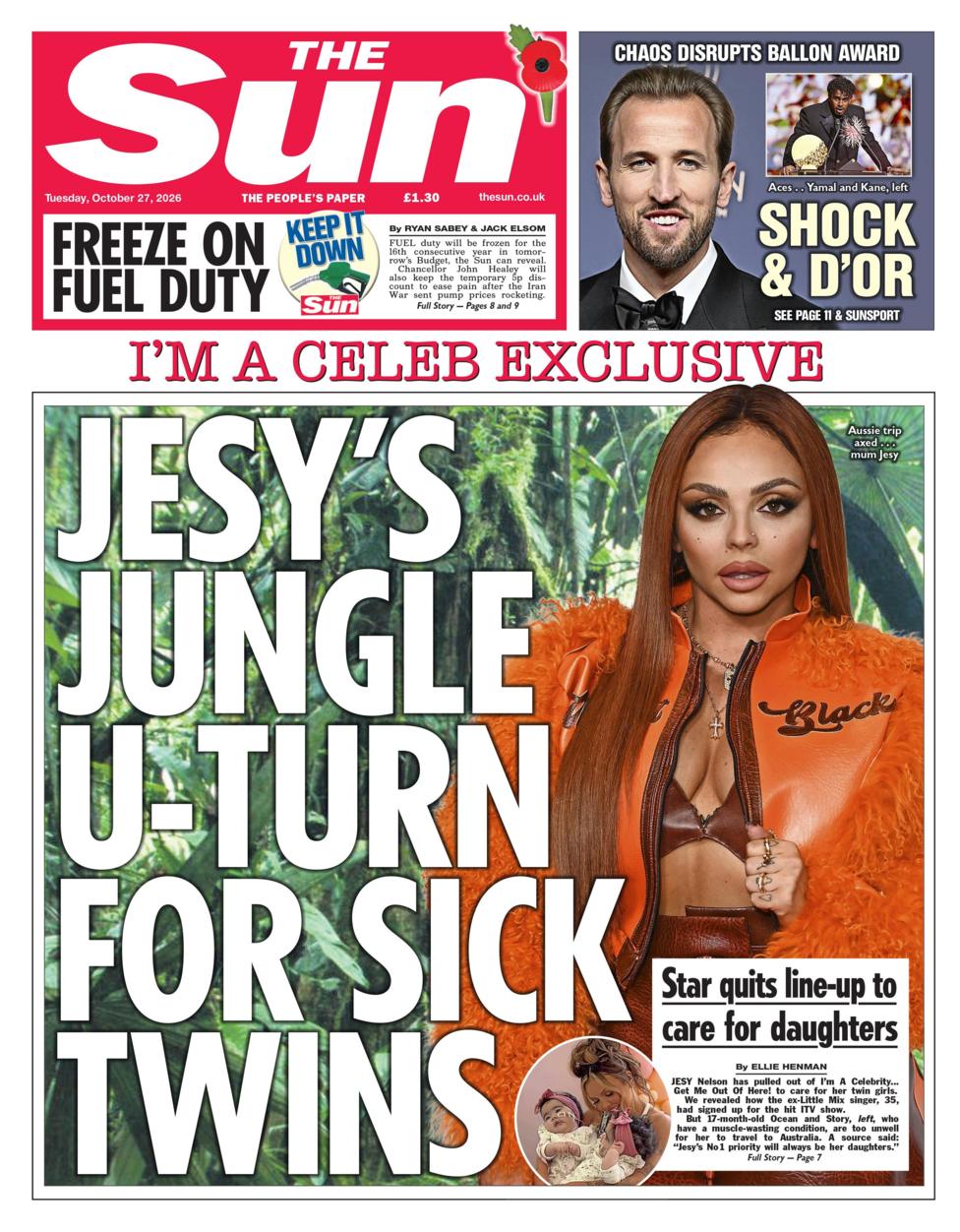 The headline on the front page of the Sun reads: “Jesy's jungle u-turn for sick twins”.