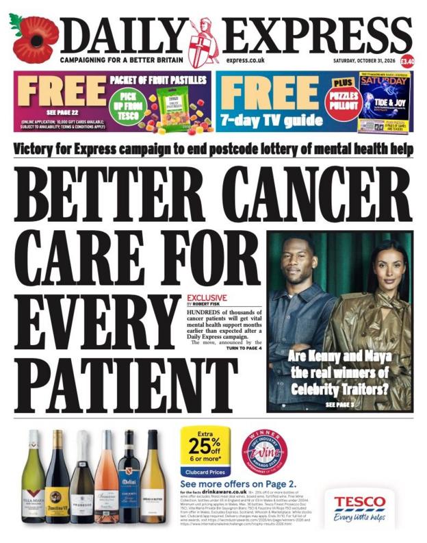 The headline on the front page of the Daily Express reads: "Better cancer care for every patient".